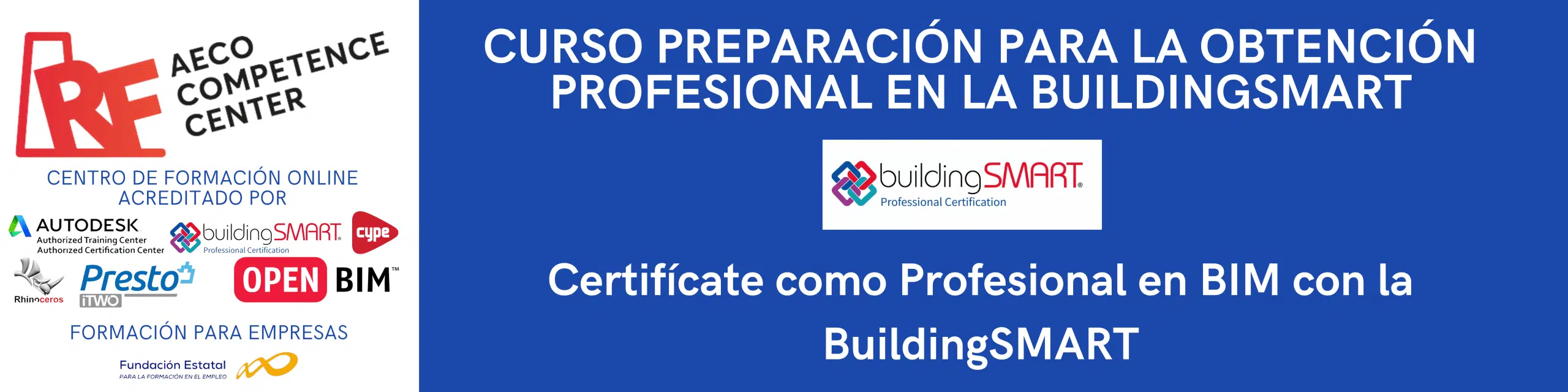 Certificación Profesional de la BuildingSMART: Fundamentos BIM