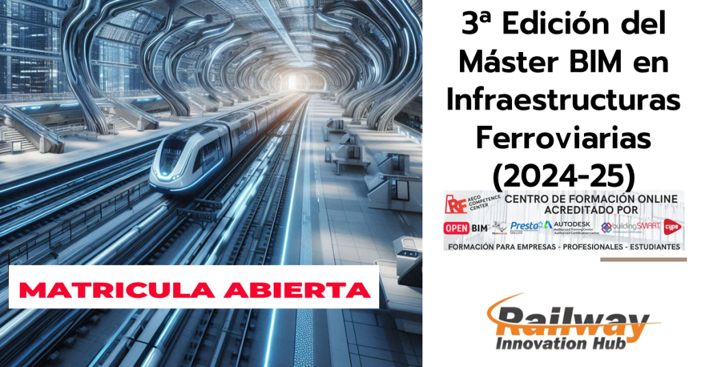 Master BIM en Infraestructuras Ferroviarias