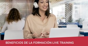 Beneficios de la formación Live Training